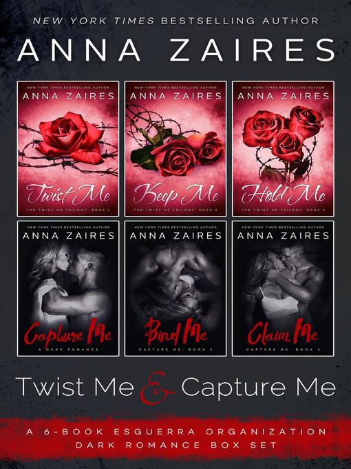 Title details for Twist Me & Capture Me by Anna Zaires - Available